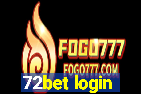 72bet login